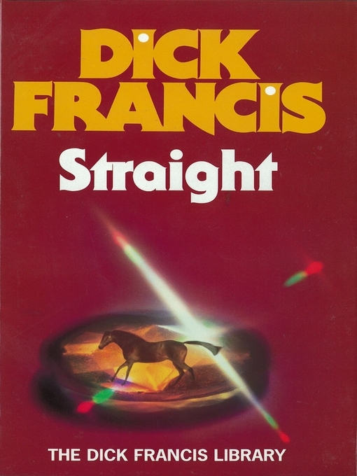 Title details for Straight by Dick Francis - Wait list